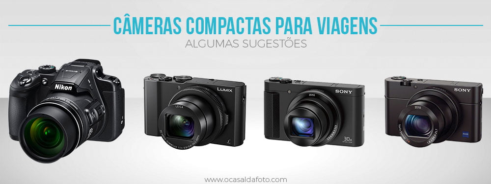 melhores cameras compactas para viagem