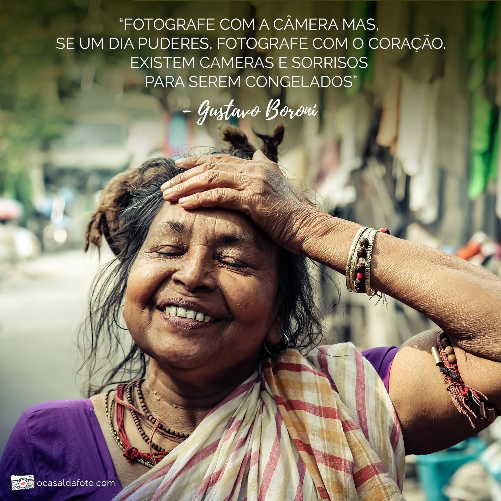 frases sobre fotografia - fotografe com a camera fotografe com o coracao - gustavo boroni