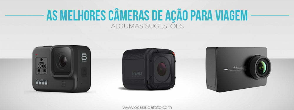 Fotografia Melhores Cameras de Acao para Viagem